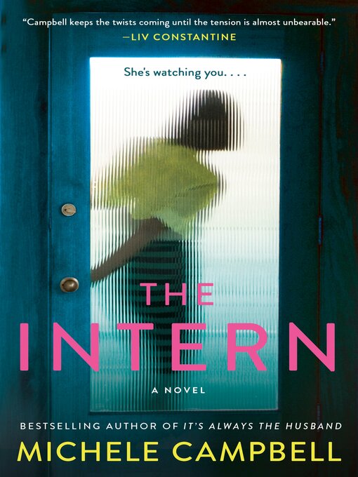 Title details for The Intern by Michele Campbell - Available